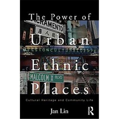 Routledge The Power of Ethnic Places - Publicité Routledge The Power of Ethnic Places - Publicité