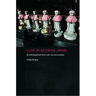 Routledge Love in Modern Japan, Anthropology of Asia Series - Publicité Routledge Love in Modern Japan, Anthropology of Asia Series - Publicité