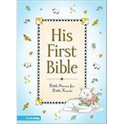 Zondervan His First Bible - Publicité Zondervan His First Bible - Publicité