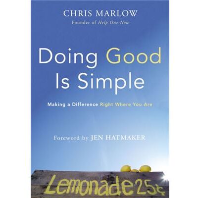 Zondervan Doing Good Is Simple (Paperback) - Publicité Zondervan Doing Good Is Simple (Paperback) - Publicité