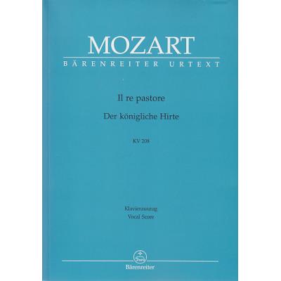 Partitions classique BARENREITER MOZART W. A. - IL RE PASTORE - CHANT/PIANO Soprano, instruments - Publicité Partitions classique BARENREITER MOZART W. A. - IL RE PASTORE - CHANT/PIANO Soprano, instruments - Publicité