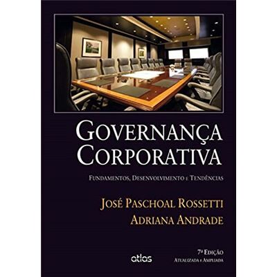 Atlas Governança Corporativa. Fundamentos, Desenvolvimento E Tendências - Publicité Atlas Governança Corporativa. Fundamentos, Desenvolvimento E Tendências - Publicité
