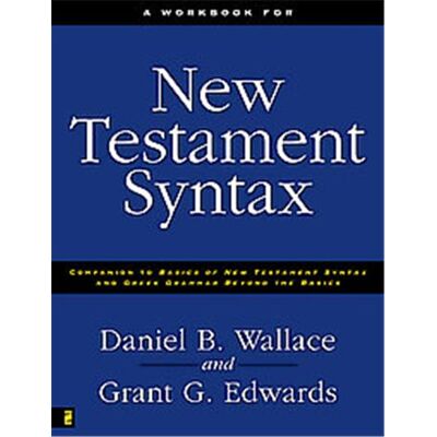 Zondervan New Testament Syntax - Publicité Zondervan New Testament Syntax - Publicité