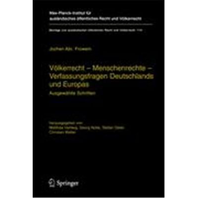 Springer Volkerrecht, Menschenrechte, Verfassungsfragen Deutschlands Und Europas, Beitrèage Zum Auslèandischen Èoffentlichen Recht Und Vèolkerrecht - Publicité Springer Volkerrecht, Menschenrechte, Verfassungsfragen Deutschlands Und Europas, Beitrèage Zum Auslèandischen Èoffentlichen Recht Und Vèolkerrecht - Publicité