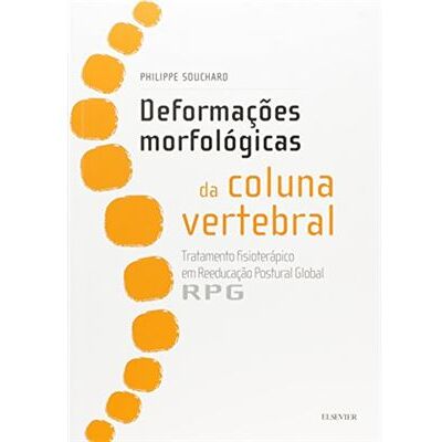 Elsevier Deformações Morfológicas Da Coluna Vertebral - Publicité Elsevier Deformações Morfológicas Da Coluna Vertebral - Publicité