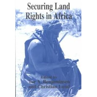 Routledge Securing Land Rights in Africa - Publicité Routledge Securing Land Rights in Africa - Publicité