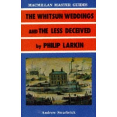 Macmillan The Less Deceived and the Whitsun Weddings by Philip Larkin - Publicité Macmillan The Less Deceived and the Whitsun Weddings by Philip Larkin - Publicité