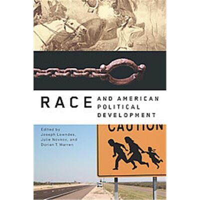 Routledge Race and American Political Develoment - Publicité Routledge Race and American Political Develoment - Publicité