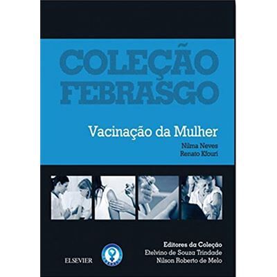 Elsevier Vacinação Da Mulher - Publicité Elsevier Vacinação Da Mulher - Publicité