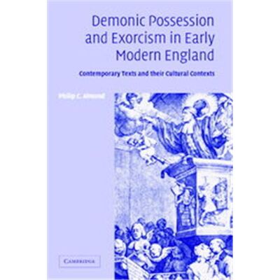 Cambridge Univ Pr Demonic Possession and Exorcism in Early Modern England - Publicité Cambridge Univ Pr Demonic Possession and Exorcism in Early Modern England - Publicité
