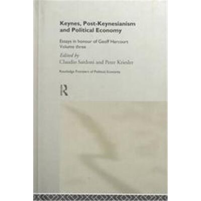 Routledge Themes in Post-Keynesian and Political Economy, Essays in Honour of Geoff Harcourt, V. 3 - Publicité Routledge Themes in Post-Keynesian and Political Economy, Essays in Honour of Geoff Harcourt, V. 3 - Publicité