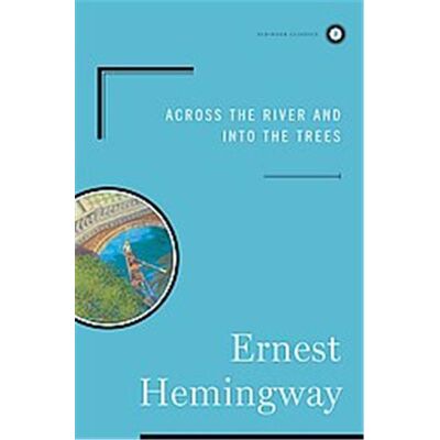 Across the River and into the Trees, Scribner Classics - Publicité Across the River and into the Trees, Scribner Classics - Publicité