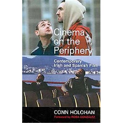 Irish Academic Pr Contemporary Irish and Spanish Film - Publicité Irish Academic Pr Contemporary Irish and Spanish Film - Publicité