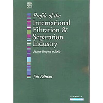 Elsevier Science Ltd Profile Of The International Filtration & Separation Industry - Publicité Elsevier Science Ltd Profile Of The International Filtration & Separation Industry - Publicité