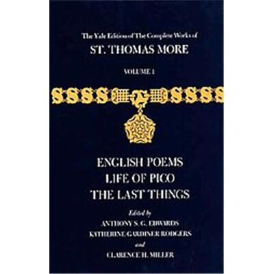 The Complete Works of St. Thomas More, MORE, THOMAS, SIR, SAINT//COMPLETE WORKS OF ST THOMAS MORE - Publicité The Complete Works of St. Thomas More, MORE, THOMAS, SIR, SAINT//COMPLETE WORKS OF ST THOMAS MORE - Publicité