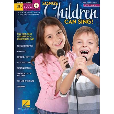 Partitions variété, pop, rock... HAL LEONARD PRO VOCAL - BOYS AND GIRLS VOLUME 1 - SONGS CHILDREN CAN SING + CD - VOICE Musique films - comédies musical - Publicité Partitions variété, pop, rock... HAL LEONARD PRO VOCAL - BOYS AND GIRLS VOLUME 1 - SONGS CHILDREN CAN SING + CD - VOICE Musique films - comédies musical - Publicité