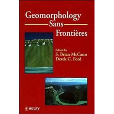 John Wiley & Sons Inc Geomorphology Sans Frontieres, Publication (International Association of Geomorphologists), No 6 - Publicité John Wiley & Sons Inc Geomorphology Sans Frontieres, Publication (International Association of Geomorphologists), No 6 - Publicité