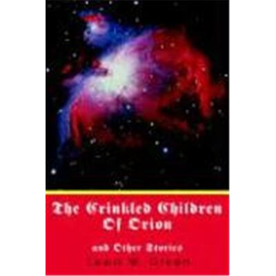 The Crinkled Children of Orion - Publicité The Crinkled Children of Orion - Publicité