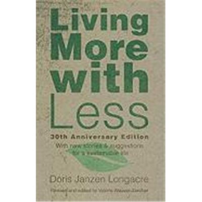 Anniversary Living More with Less - Publicité Anniversary Living More with Less - Publicité