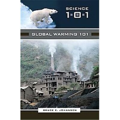 Greenwood Pub Group Global Warming 101, Science 101 Series - Publicité Greenwood Pub Group Global Warming 101, Science 101 Series - Publicité