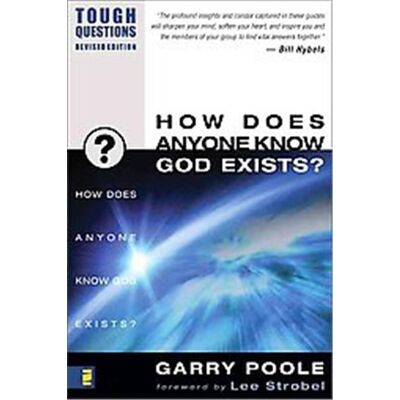 Zondervan How Does Anyone Know God Exists?, Tough Questions Series - Publicité Zondervan How Does Anyone Know God Exists?, Tough Questions Series - Publicité