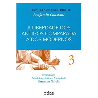 Atlas A Liberdade Dos Antigos Comparada À Dos Modernos - Volume Iii - Publicité Atlas A Liberdade Dos Antigos Comparada À Dos Modernos - Volume Iii - Publicité