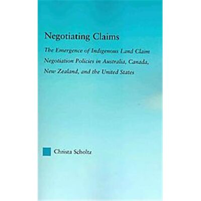 Routledge Negotiating Claims, Indigenous Peoples Amd Politics - Publicité Routledge Negotiating Claims, Indigenous Peoples Amd Politics - Publicité