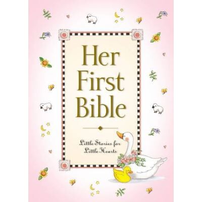 Zondervan Her First Bible - Publicité Zondervan Her First Bible - Publicité