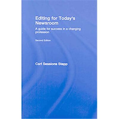 Routledge Editing for Today's Newsroom, Lea's Communication Series - Publicité Routledge Editing for Today's Newsroom, Lea's Communication Series - Publicité