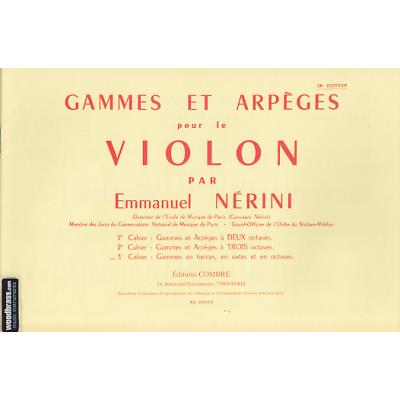 Méthodes et pédagogie COMBRE NERINI EMMANUEL - GAMMES ET ARPÈGES VOL.3 - VIOLON Violon - Publicité Méthodes et pédagogie COMBRE NERINI EMMANUEL - GAMMES ET ARPÈGES VOL.3 - VIOLON Violon - Publicité
