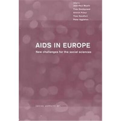 Routledge AIDS in Europe, Social Aspects of AIDS Series - Publicité Routledge AIDS in Europe, Social Aspects of AIDS Series - Publicité