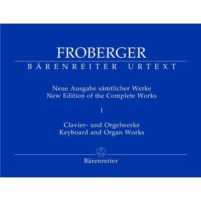 Partitions classique BARENREITER FROBERGER J.J - NEUE AUSGABE SÄMTLICHER WERKE I - ORGUE Orgue - Publicité Partitions classique BARENREITER FROBERGER J.J - NEUE AUSGABE SÄMTLICHER WERKE I - ORGUE Orgue - Publicité