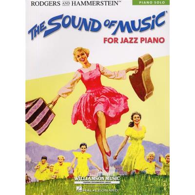 HAL LEONARD THE SOUND OF MUSIC FOR JAZZ PIANO - Publicité HAL LEONARD THE SOUND OF MUSIC FOR JAZZ PIANO - Publicité