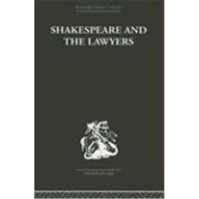 Shakespeare And The Lawyers, Routledge Library Editions: Shakespeare - Publicité Shakespeare And The Lawyers, Routledge Library Editions: Shakespeare - Publicité