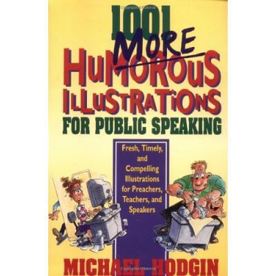 Zondervan 1001 More Humorous Illustrations for Public Speaking - Publicité Zondervan 1001 More Humorous Illustrations for Public Speaking - Publicité