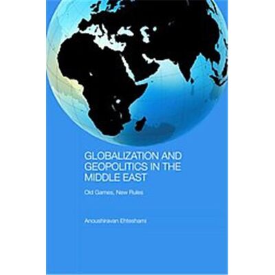 Routledge Globalization and Geopolitics in the Middle East, Durham Modern Middle East and Islamic World Series - Publicité Routledge Globalization and Geopolitics in the Middle East, Durham Modern Middle East and Islamic World Series - Publicité