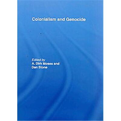 Routledge Colonialism and Genocide - Publicité Routledge Colonialism and Genocide - Publicité