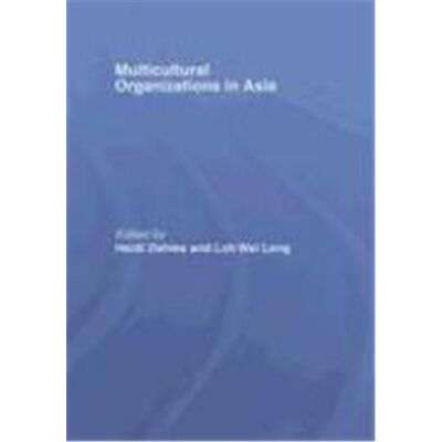 Routledge Multicultural Organizations in Asia - Publicité Routledge Multicultural Organizations in Asia - Publicité