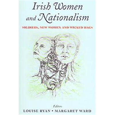 Irish Academic Pr Irish Women and Nationalism - Publicité Irish Academic Pr Irish Women and Nationalism - Publicité