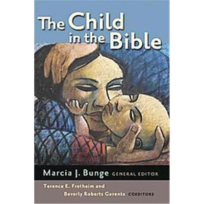 Eerdmans Pub Co The Child in the Bible - Publicité Eerdmans Pub Co The Child in the Bible - Publicité