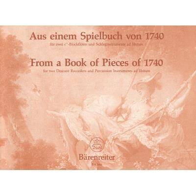 Partitions classique BARENREITER AUS EINEM SPIELBUCH VON 1740 - FLUTE A BEC Flûte à bec - Publicité Partitions classique BARENREITER AUS EINEM SPIELBUCH VON 1740 - FLUTE A BEC Flûte à bec - Publicité