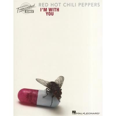 Hal Leonard Red Hot Chili Peppers I'M With You Transcribed Score - Publicité Hal Leonard Red Hot Chili Peppers I'M With You Transcribed Score - Publicité