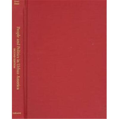 Routledge People and Politics in Urban America, Garland Reference Library of Social Science - Publicité Routledge People and Politics in Urban America, Garland Reference Library of Social Science - Publicité