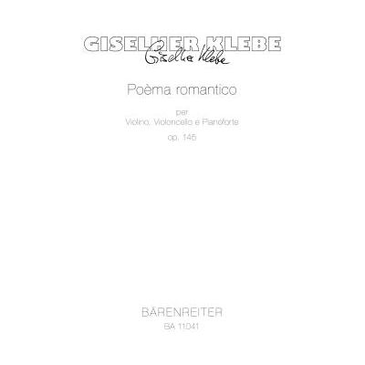 Partitions Classique Barenreiter Klebe Giselher - Poema Romantico Op.145 Musique De Chambre - Publicité Partitions Classique Barenreiter Klebe Giselher - Poema Romantico Op.145 Musique De Chambre - Publicité
