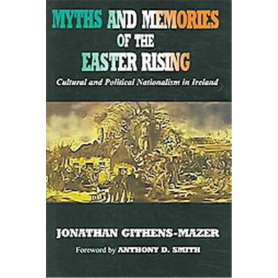 Intl Specialized Book Service Inc Myths And Memories of the Easter Rising - Publicité Intl Specialized Book Service Inc Myths And Memories of the Easter Rising - Publicité