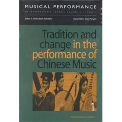 Tradition and Change in the Performance of Chinese - Publicité Tradition and Change in the Performance of Chinese - Publicité