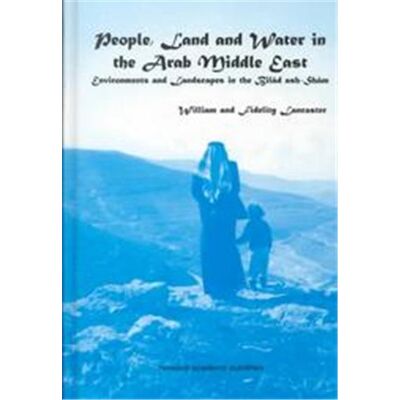 Routledge People, Land and Water in the Arab Middle East - Publicité Routledge People, Land and Water in the Arab Middle East - Publicité