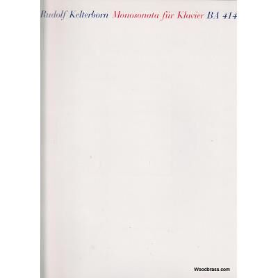 Partitions classique BARENREITER KELTERBORN RUDOLF - MONOSONATA FUR KLAVIER Piano - Publicité Partitions classique BARENREITER KELTERBORN RUDOLF - MONOSONATA FUR KLAVIER Piano - Publicité