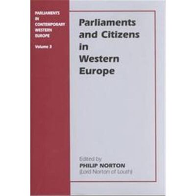 Routledge Parliaments and Citizens in Western Europe, Library of Legislative Studies - Publicité Routledge Parliaments and Citizens in Western Europe, Library of Legislative Studies - Publicité