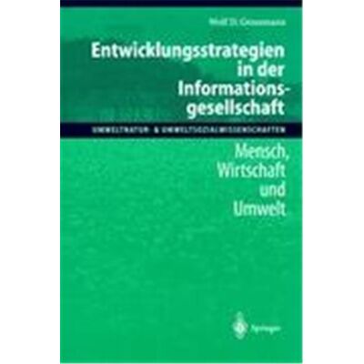 Springer Entwicklungsstrategien in Der Informationsgesellschaft, Umweltnatur- & Umweltsozialwissenschaften - Publicité Springer Entwicklungsstrategien in Der Informationsgesellschaft, Umweltnatur- & Umweltsozialwissenschaften - Publicité